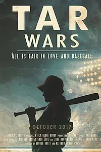 Постер к фильму «The Pine Tar Incident: Making of Tar Wars (2017)»