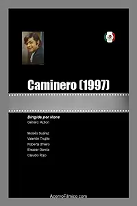 Главный постер фильма «Caminero (1997)»