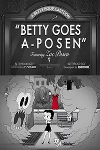 Главный постер мультфильма «Betty Goes A-Posen (2017)»