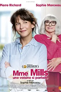 Главный постер фильма «Мадам Миллс, идеальная соседка (2018)»