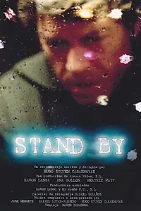 Постер к фильму «Stand By (2005)»