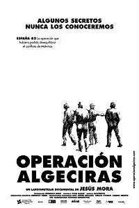 Постер к фильму «Operación Algeciras (2004)»