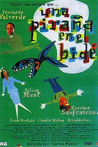 Постер к фильму «Una piraña en el bidé (1996)»