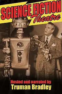 Постер к сериалу «Театр научной фантастики (1955 - 1957)»