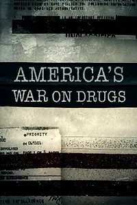 Главный постер сериала «America's War on Drugs (2017)»