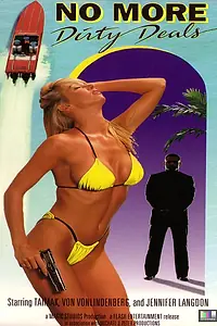 Постер к фильму «No More Dirty Deals (1993)»