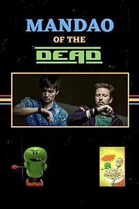 Главный постер фильма «Mandao of the Dead (2018)»