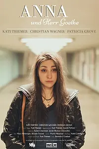 Постер к фильму «Anna und Herr Goethe (2021)»