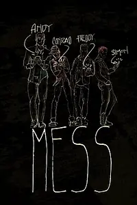 Постер к фильму «Mess (2016)»