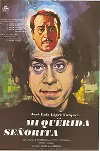 Главный постер фильма «Моя прекрасная сеньорита (1971)»