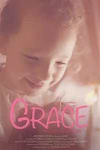 Постер к фильму «Grace (2018)»