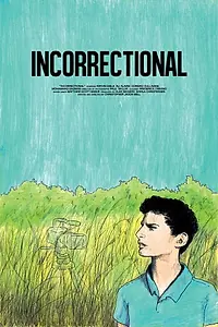 Постер к фильму «Incorrectional (2018)»