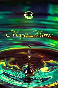 Постер к фильму «Magic Mirror (2017)»
