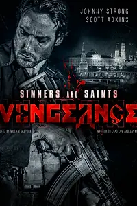 Постер к фильму «Sinners and Saints: Vengeance»