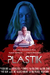 Постер к фильму «Пластика (2017)»