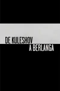 Постер к фильму «De Kuleshov a Berlanga (2004)»