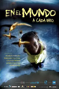 Главный постер фильма «En el mundo a cada rato (2004)»