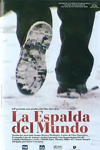 Постер к фильму «La espalda del mundo (2000)»