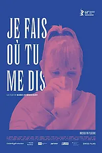Главный постер фильма «Сделаю все, что захочешь (2017)»