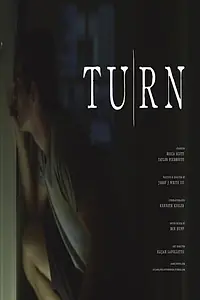 Постер к фильму «Turn (2017)»