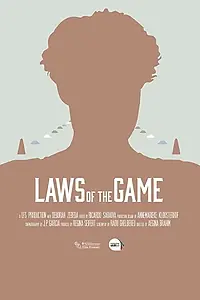 Постер к фильму «Laws of the Game (2017)»