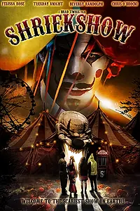 Постер к фильму «Shriekshow (2022)»