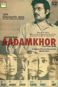 Постер к фильму «Aadamkhor (2018)»