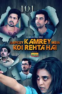 Постер к сериалу «Aapkey Kamrey Mein Koi Rehta Hai (2021)»