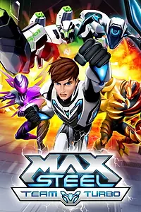 Главный постер мультфильма «Max Steel: Team Turbo (2016)»