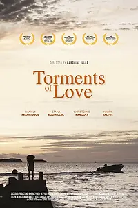 Главный постер фильма «Tourments d'amour (2017)»