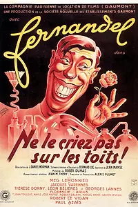Главный постер фильма «Не кричите об этом на крышах (1943)»