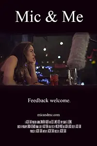 Постер к фильму «Mic & Me (2017)»
