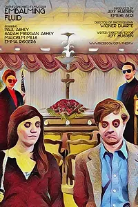 Постер к фильму «Embalming Fluid (2018)»