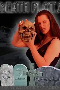 Главный постер фильма «Death Plots (2005)»