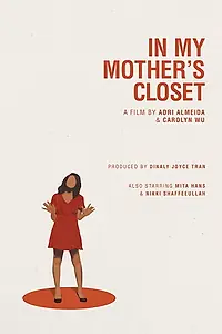 Главный постер фильма «In My Mother's Closet (2018)»