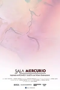 Постер к фильму «Sala Mercurio (2016)»