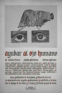 Постер к фильму «Помочь глазу человека (2017)»