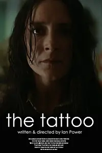 Постер к фильму «The Tattoo (2017)»