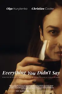 Постер к фильму «Everything You Didn't Say (2019)»
