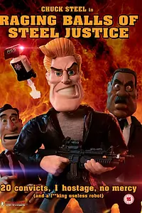 Постер к фильму «Яростные шары правосудия Стила (2013)»