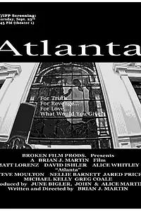 Постер к фильму «Atlanta (2004)»