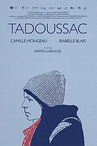 Постер к фильму «Тадусак (2017)»