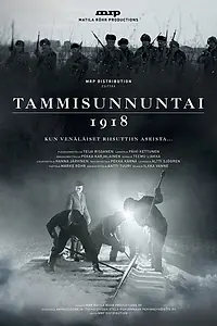 Главный постер фильма «Tammisunnuntai 1918 (2017)»
