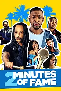Постер к фильму «2 Minutes of Fame (2020)»