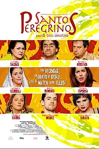 Главный постер фильма «Santos peregrinos (2004)»