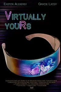 Постер к фильму «Virtually Yours (2018)»
