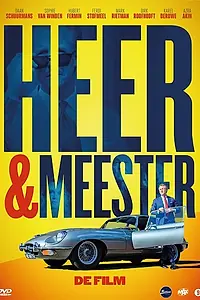Главный постер фильма «Heer & Meester de Film (2018)»