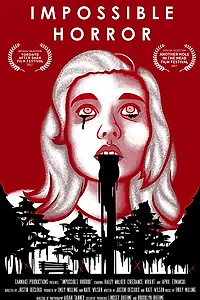 Постер к фильму «Impossible Horror (2017)»