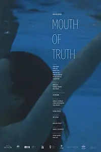 Постер к фильму «Mouth of Truth (2018)»