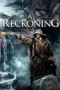 Постер к фильму «A Reckoning (2018)»